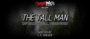 The Tall Man of Briarbell, Missouri