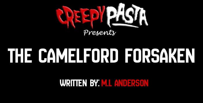 the camelford forsaken