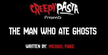 the man who ate ghosts