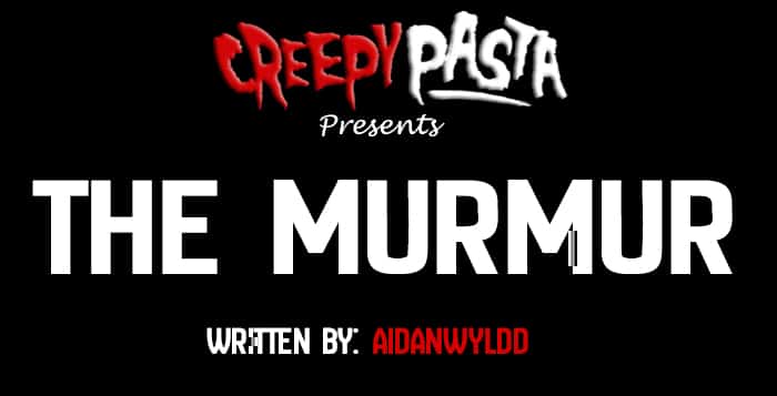 the murmur