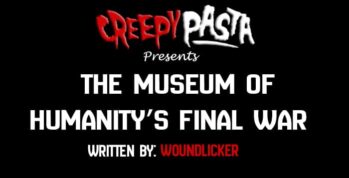 the museum of humanitys final war