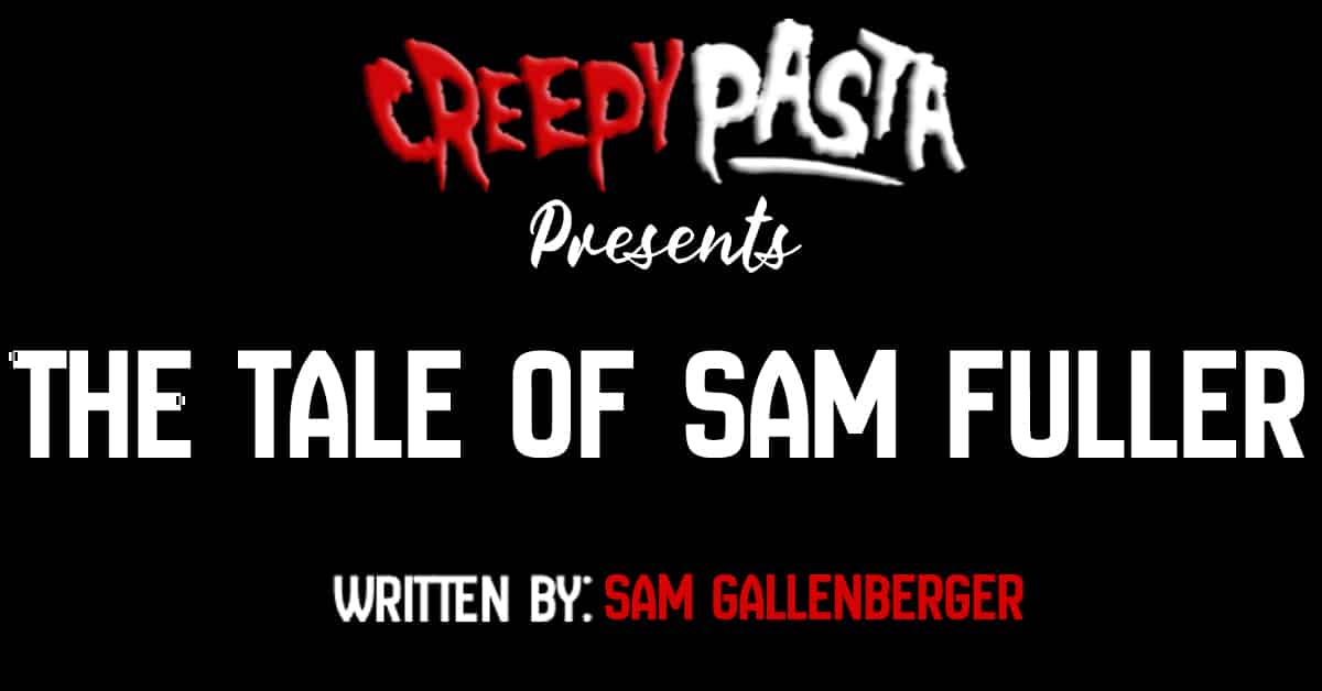 the tale of sam fuller